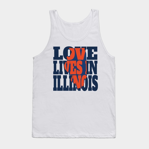 Love Lives in Illinois Tank Top by DonDota